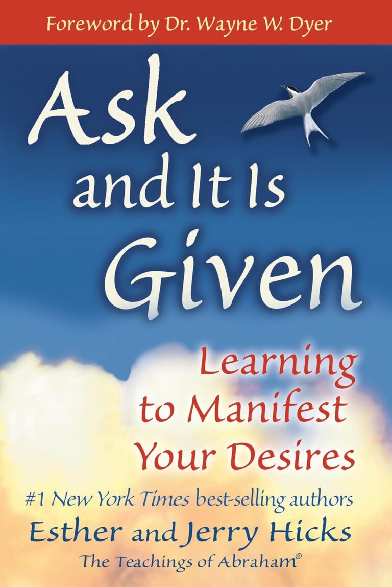 Ask and It Is Given: Learning to Manifest Your Desires