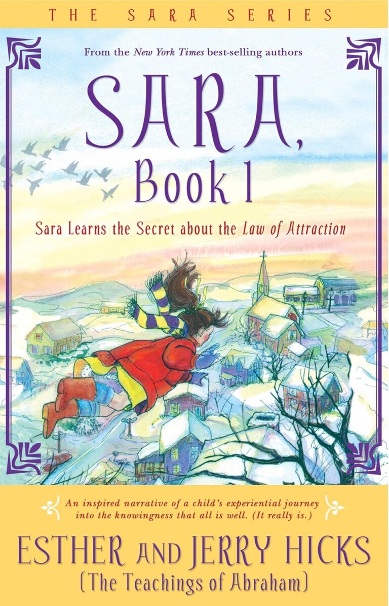 Sara, Book 1: Sara Learns the Secret about the Law of Attraction